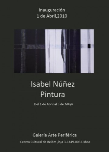 Isabel Núñez. Exposición de Pintura en Galería Arte Periférica de Lisboa